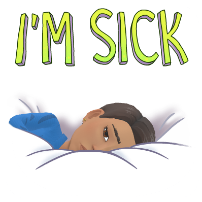 Teenage Maz unwell in bed beneath the words I'm Sick