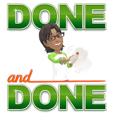 Ree holding two ticks beneath the words Done and Done